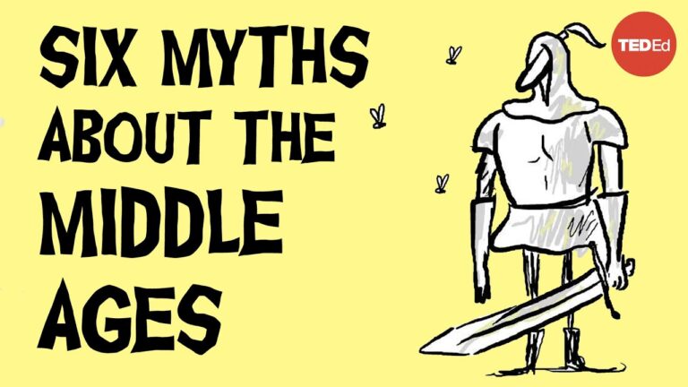 6 Myths About The Middle Ages